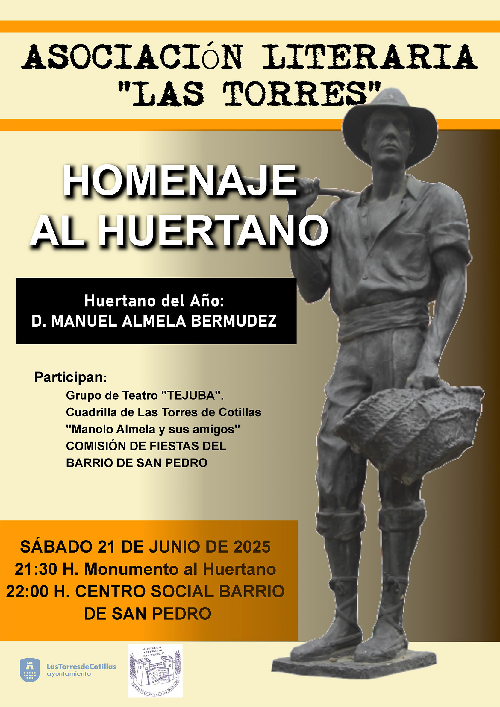 La Asociación Literaria "Las Torres" prepara el tradicional homenaje al huertano con Manolo Almela como protagonista