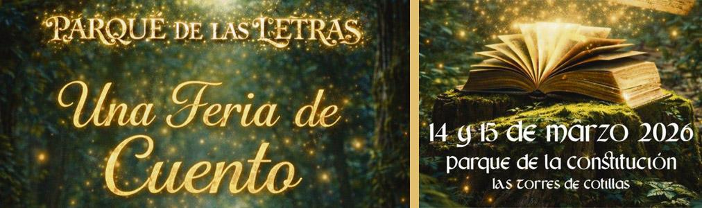 “El Parque de las Letras” se celebra este fin de semana centrado en el mundo de cuentos